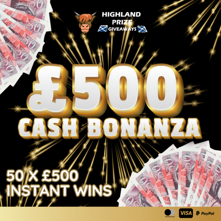 £500 CASH NOVEMBER BONANZA – Highland Prize Giveaways