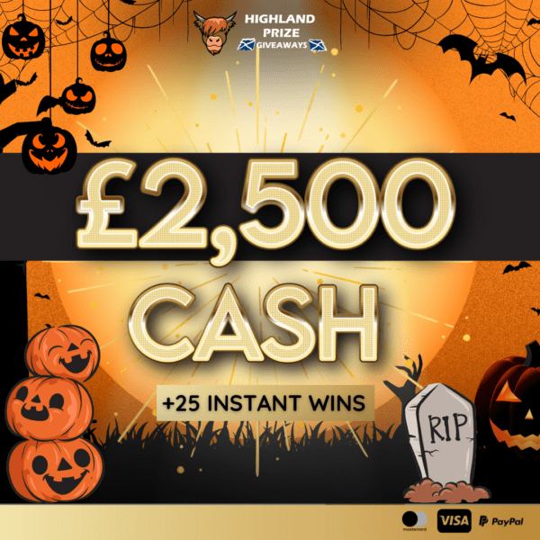 £2,500 HALLOWEEN CASH + 25 INSTANT WINS