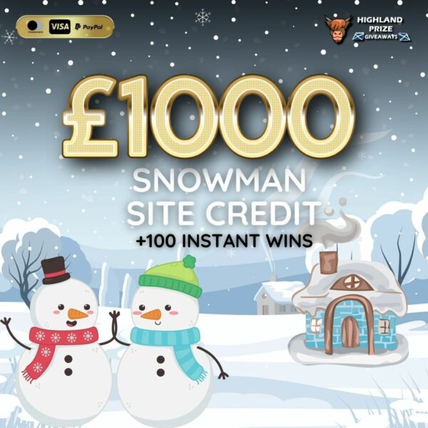 £1000 SNOWMAN SITE CREDIT + 100 INSTANT WINS