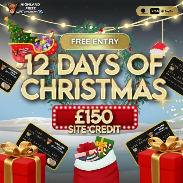 12 DAYS OF CHRISTMAS - FREE ENTRY DAY 1 - £150 SITE CREDIT