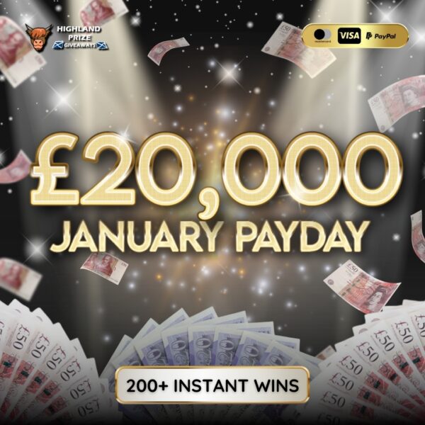 £20,000 JANUARY PAYDAY CASH + 200 INSTANT WINS