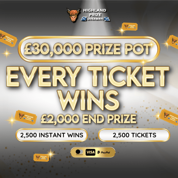 EVERY TICKET WINS £30,000 PRIZE POT